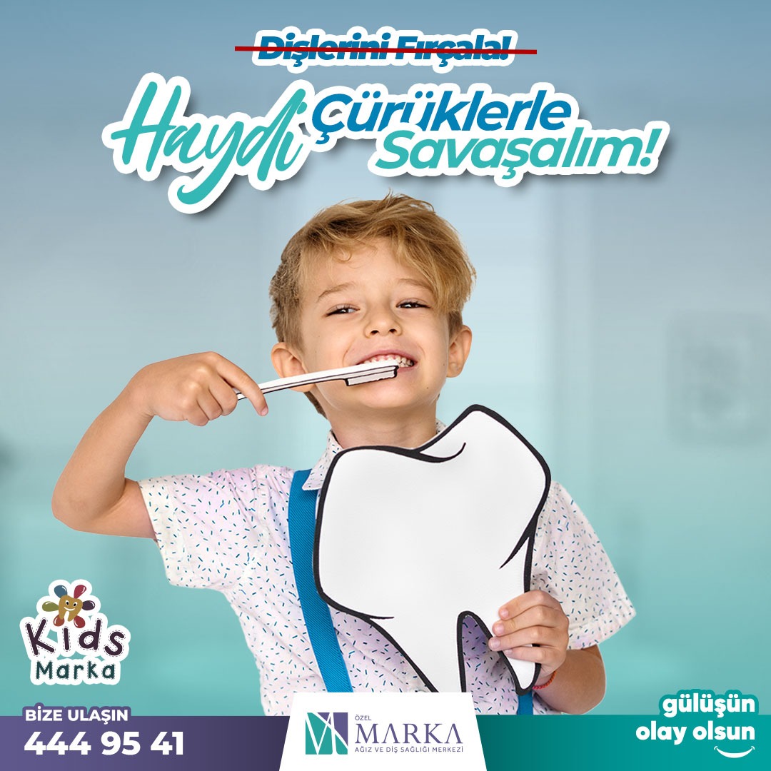 Haydi Çürüklerle Savaşalım!